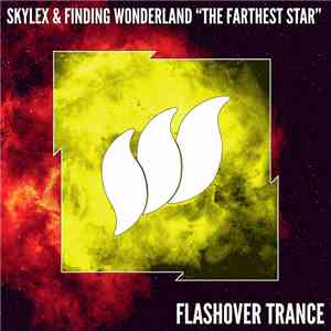 Skylex & Finding Wonderland - The Farthest Star download flac