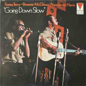 Sonny Terry, Brownie McGhee, Peppermint Harris - Going Down Slow download flac