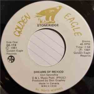 Stoneridge - Dreams Of Mexico / Cradle In The Wind download flac