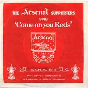The Arsenal Supporters, Vic Blackwell Combo - Come On You Reds download flac