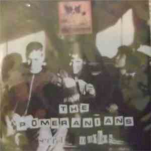The Pomeranians - Secret Nachos download flac