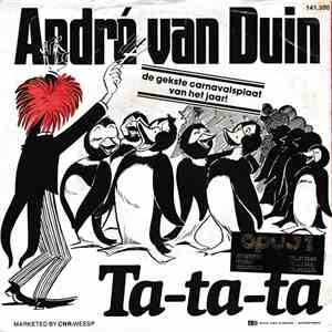 André van Duin - Ta-Ta-Ta / Ik Wil Met Jou Wel Dansen Maar M'n Voeten Doen Zo Zeer download flac