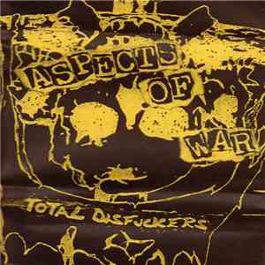 Aspects Of War - Total Disfuckers Demo download flac