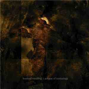 Bashed Nursling - Palace Of Toxicology download flac