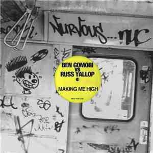 Ben Gomori Vs Russ Yallop - Making Me High download flac