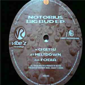 Big Bud - Notorius Big Bud E.P. download flac