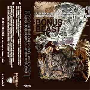 Bonus Beast - Just Because You're Paranoid... Doesn't Mean They're Not Out To Get You download flac
