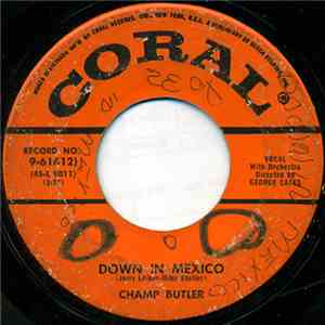 Champ Butler - Down In Mexico download flac