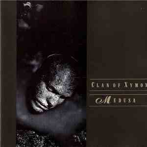 Clan Of Xymox - Medusa download flac