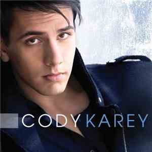 Cody Karey - Cody Karey download flac