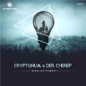 Cryptonium & Der Cherep - Way Of Light download flac