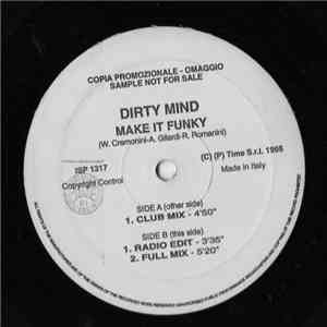 Dirty Mind - Make It Funky download flac