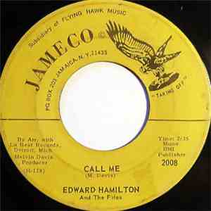 Edward Hamilton & The Fifes - Call Me / I'm Gonna Love You download flac