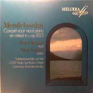 F. Mendelssohn - Pavel Kogan, Nina Kogan, Soloists' Ensemble Of The USSR Radio Large Symphony Orchestra , Conductor Gennadi Rozhdestvensky - Concerto For Violin, Piano And String Orchestra In D Minor  download flac