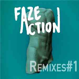 Faze Action - Remixes #1 download flac
