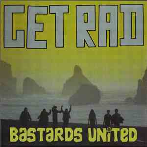 Get Rad - Bastards United download flac