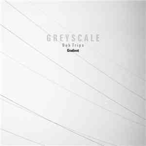 Gradient  - Dub Trips download flac