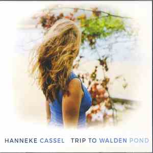 Hanneke Cassel - Trip To Walden Pond download flac