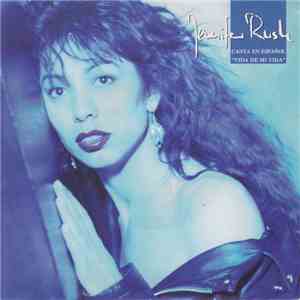 Jennifer Rush - Canta En Español "Vida De Mi Vida" download flac