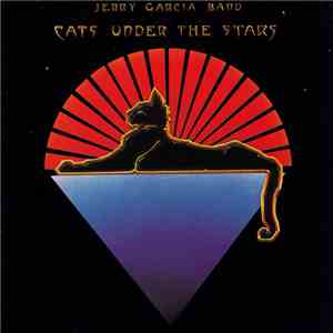 Jerry Garcia Band - Cats Under The Stars download flac