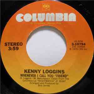Kenny Loggins - Whenever I Call You "Friend" download flac