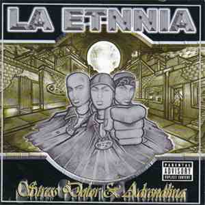 La Etnnia - Stress Dolor Y Adrenalina download flac