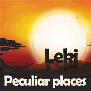 Leki - Peculiar Places download flac