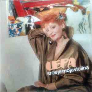 Lepa - Srce Je Moja Violina download flac