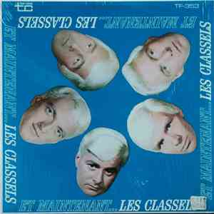 Les Classels - Et Maintenant... Les Classels download flac