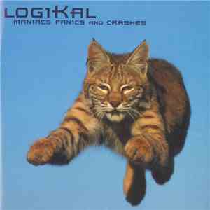 Logikal - Maniacs Panics And Crashes download flac