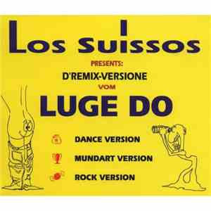 Los Suissos - Luge Do download flac