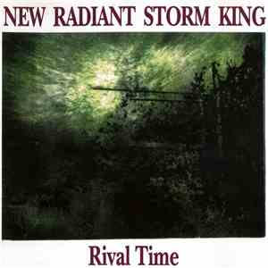 New Radiant Storm King - Rival Time download flac