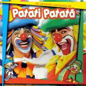 Patati Patatá - Os Grandes Sucessos De Patati Patatá download flac