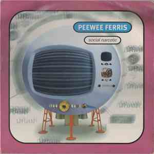 Peewee Ferris - Social Narcotic download flac