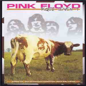 Pink Floyd - KQED Seven T download flac
