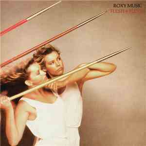 Roxy Music - Flesh + Blood download flac