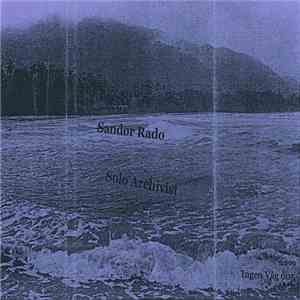 Sandor Rado / Solo Archivist - Untitled download flac