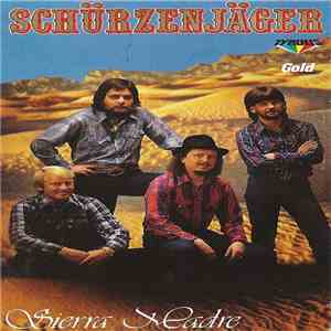 Schürzenjäger - Sierra Madre FLAC album