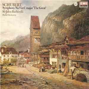 Schubert, Sir John Barbirolli, Hallé Orchestra - Symphony No.9 ('The Great C Major') download flac