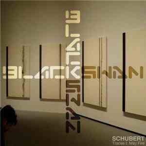 Schubert  - Traces I: May Fire FLAC album