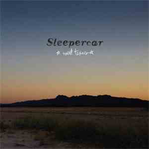 Sleepercar - West Texas download flac