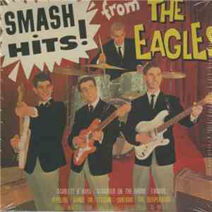 The Eagles - Smash Hits From The Eagles download flac
