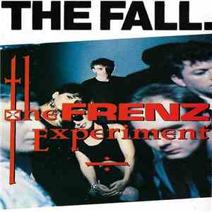 The Fall - The Frenz Experiment download flac