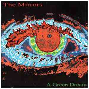 The Mirrors  - A Green Dream download flac