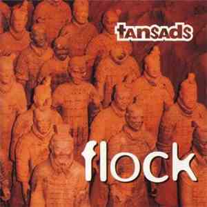 The Tansads - Flock download flac