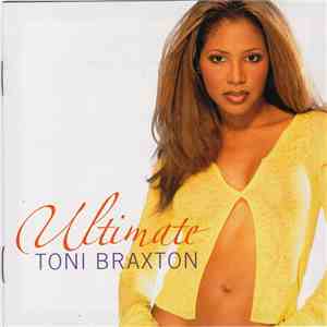 Toni Braxton - Ultimate Toni Braxton download flac