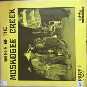 Various - Songs Of The Muskogee Creek - Part 1 download flac