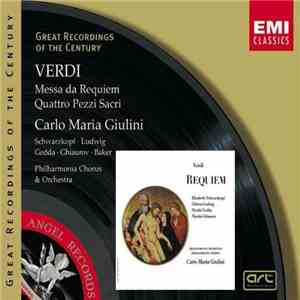 Verdi, Schwarzkopf, Ludwig, Gedda, Ghiaurov, Baker, Philharmonia Chorus & Orchestra, Carlo Maria Giulini - Messa Da Requiem / Quattro Pezzi Sacri download flac