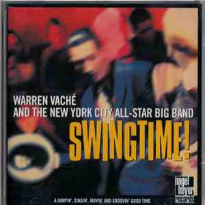 Warren Vaché And The New York City All-Star Big Band - Swingtime! download flac