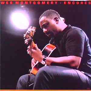Wes Montgomery - Encores download flac